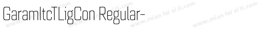 GaramItcTLigCon Regular字体转换